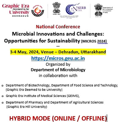 ग्राफिक एरा यूनिवर्सिटी में माइक्रोबायोलॉजी पर राष्ट्रीय सम्मेलन 3/4 मई को